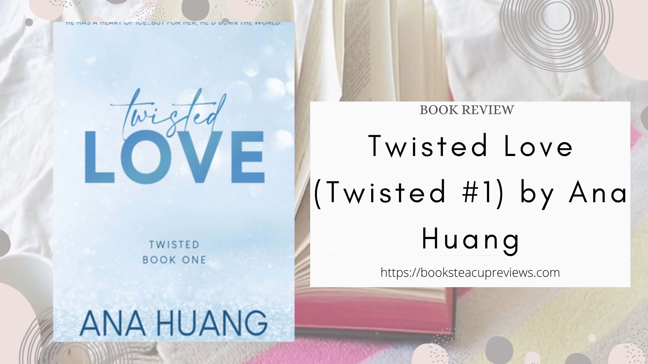 Twisted Love (Twisted, 1)